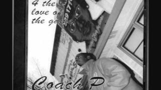 Coach P. - 4 The Love Of The Game Local Minnapolis No Barcode
