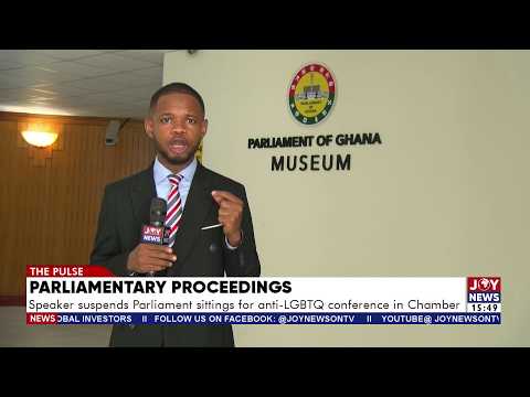 Speaker suspends Parliament sitting for anti-LGBTQ conference in Chamber | The Pulse (3-6-26)
