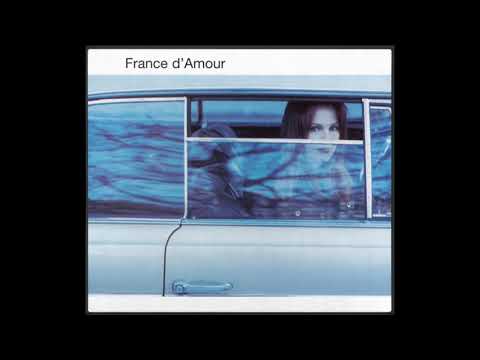 France D'Amour - Laisse Moi