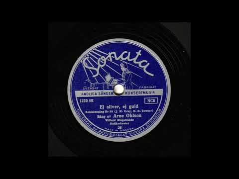 ARNE OHLSON - EJ SILVER, EJ GULD