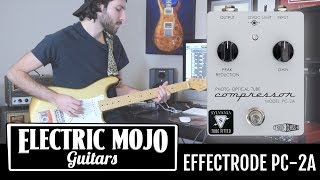 Video thumbnail for Effectrode PC2A Compressor | Wrap your signal in velvet 🎁 by Electric Mojo Guitars