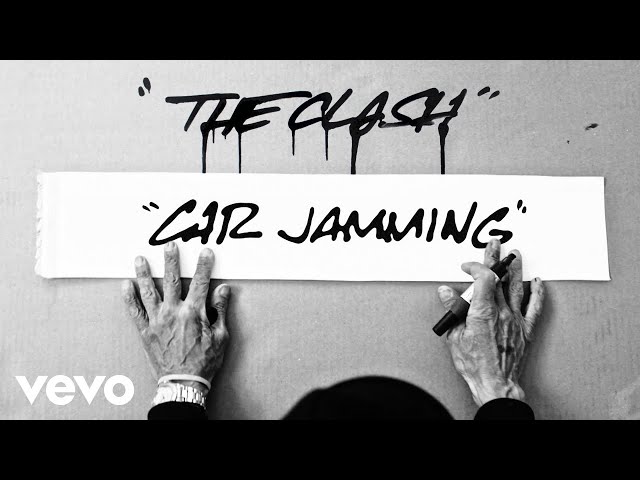 The Clash - Car Jamming (Remastered)