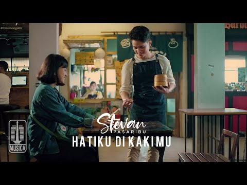 Stevan Pasaribu - Hatiku Di Kakimu (Official Music Video)