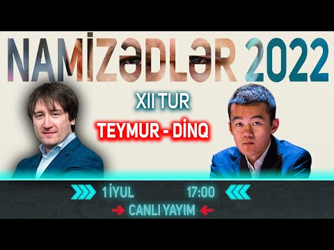 (QONAQ - WGM Türkan Məmmədyarova) | TEYMUR - DİNQ LİREN | Namizədlər Turniri 2022 | XII TUR