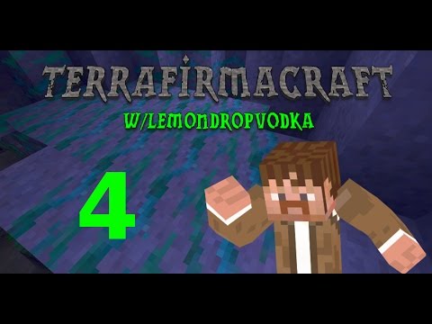 TerraFirmaCraft -- Episode 4 -- "Maybe Malachite"