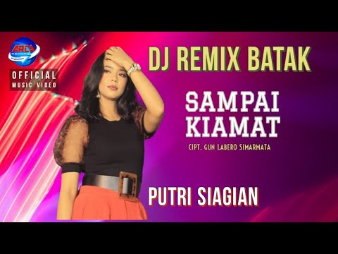 Sampai Kiamat - Dj Remix -Putri Siagian || Official Music Video