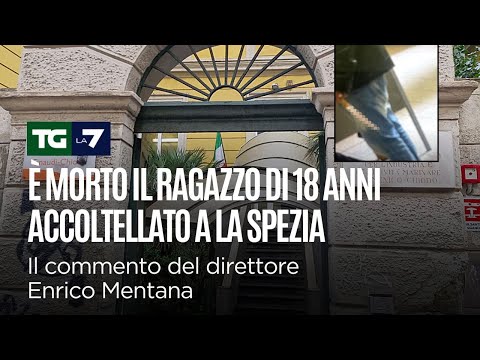 È morto il ragazzo di 18 anni accoltellato a La Spezia. Il commento del direttore Enrico Mentana