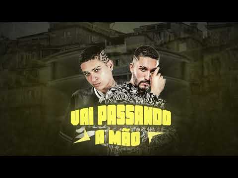 MC 10G E MC DOM LP - VAI PASSANDO A MAO - REMIX - BREGAFUNK 2022