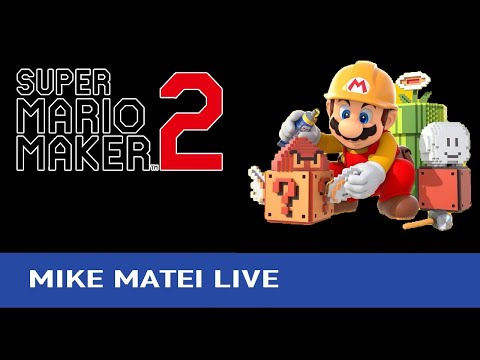 Mario Maker 2 - Trying your levels - Mike Matei Live