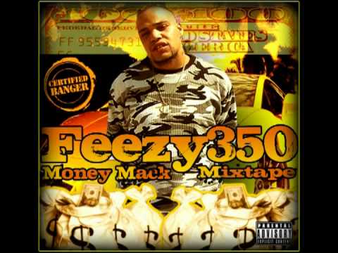 Feezy 350 Feat Qwote  "Crazy Love"