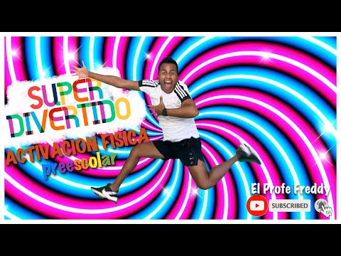 ACTIVACIÓN FÍSICA || Súper divertido || El Profe Freddy