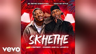 Download lagu Ba Bethe Gashoazen and Nova Sa style feat. WestBoy, Caeser and DJ Janisto - Skhethe mp3