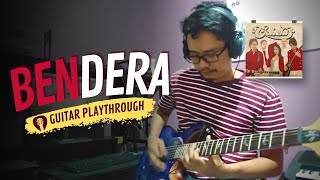 BENDERA (NEW VERSION) - COKELAT | GUITAR PLAYTHROUGH