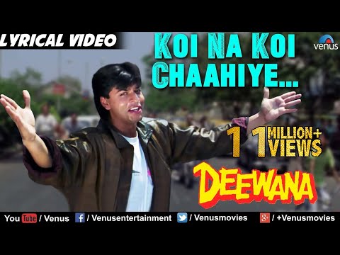 Koi Na Koi Chahiye - Lyrical Video | Deewana | Shahrukh Khan | 90's Song | Ishtar Regional