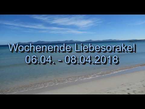 Wochenende Liebesorakel: 06.03. - 08.04.2018