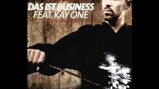 Bushido feat. Kay One - Das ist Business (Jenseits von Gut und Böse)