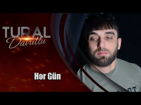 Tural Davutlu - Her Gun (Official Audio)