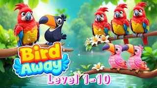 Bird Away – Relaxing Bird Sorting Puzzle Gameplay | Level 1-10 @Mauraxgaming 