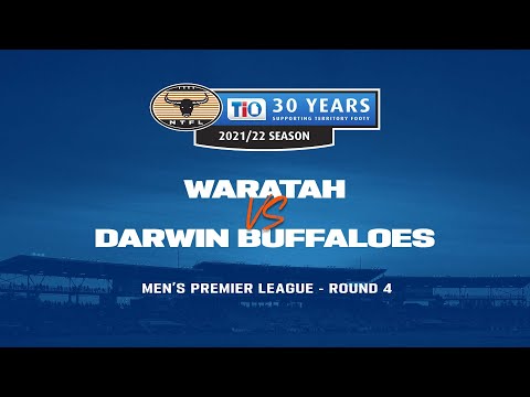 Waratah v Darwin Buffaloes | Round 4, 2021/22 TIO NTFL Men's Premier League