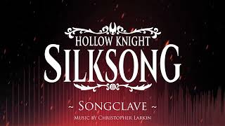 Silksong OST - Songclave