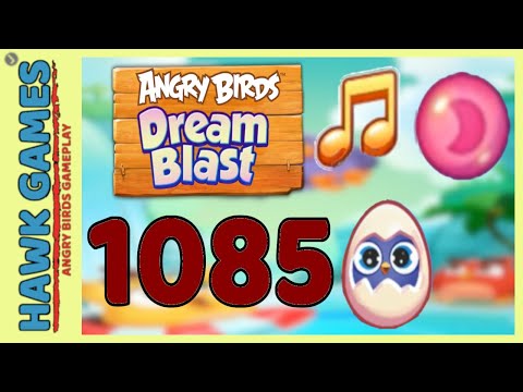 Angry Birds Dream Blast Level 1085 Extreme - Walkthrough, No Boosters