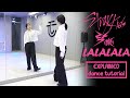Stray Kids 락 樂 LALALALA Dance Tutorial EXPLAINED Mirrored