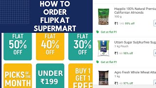 How to order Flipkart supermart grocery 1 rupee sale.