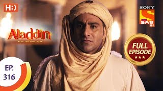 Aladdin - Ep 316 - Full Episode - 31st October, 2019 Aladdin - Ep 316 - Full Episode - 31st October, 2019