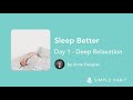 Day 1 Sleep Better Meditation Series