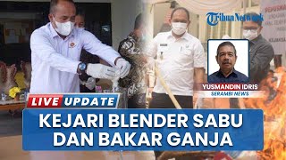 Dalam Upaya Membinasakan Narkotika, Kejari Bireun Musnahkan Sabu dan Ganja Pakai Blender dan Api