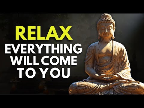 Stay Calm and Let the Universe Deliver What You Deserve | Buddhism Wisdom