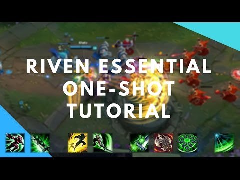 Essential Riven One-Shot Combo - Riven Guide #7