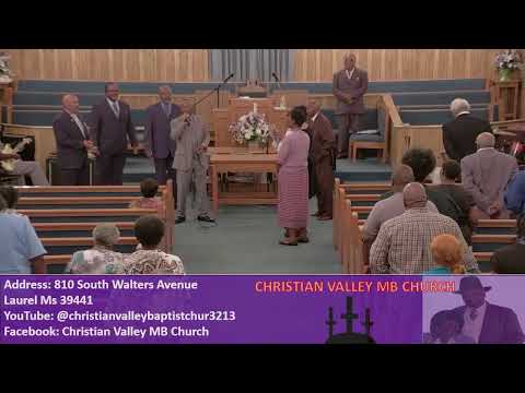 Christian Valley Baptist Church Laurel Ms Live Stream