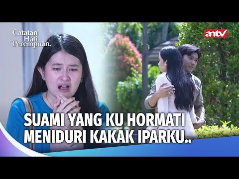 "PENGKHIANAT KALIAN SEMUA! Tega Kalian Semua Bohongin Aku!" | Catatan Hati Perempuan Eps 11 (FULL)