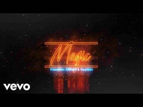 FrassMan Brilliant, Gyptian - Magic (Official Audio)