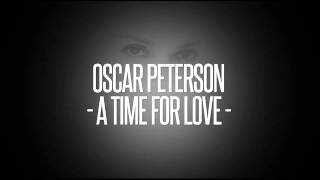 Oscar Peterson - A Time For Love (Jazz 1972)