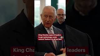 King Charles urges AI leaders to get technology under control "before it is all too late" #AI #news