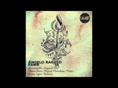 ANGELO RAGUSO, FAW9 (MARIO BIANI & MIGUEL MORALEDA // MARIO OTERO & SEIJAS RMX)