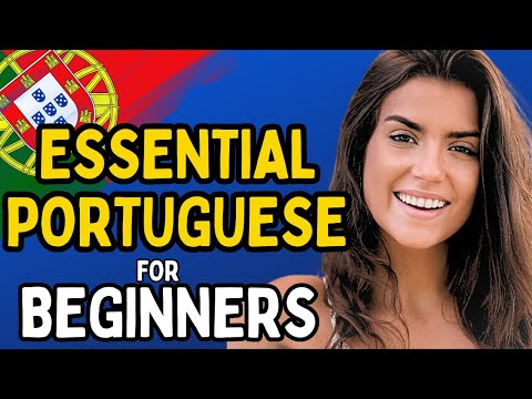 The Ultimate Beginner’s Masterclass | Learn Basic Portuguese Today!