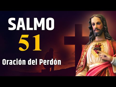 SALMO 51 - Ten piedad, Señor | Miserere - Salmo de hoy sábado. #oracion