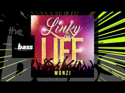 Monzi - Linky For Life | 2017 Music Release