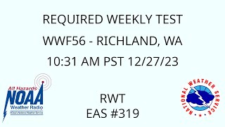 WWF56 Required Weekly Test from NWS Pendleton, Oregon - EAS #319 - 10:31 AM PST 12/27/23
