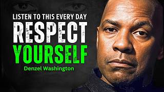 Respect Yourself Enough to Say No - DENZEL WASHINGTON MOTIVATION