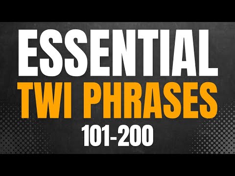 Essential Twi Phrases 101-200: General Twi Phrases | LEARNAKAN.COM