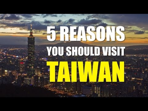 The 5 Reasons Why You Should Visit TAIWAN!! 老外非來台灣不可的5個理由│A Laowai's View of Taiwan