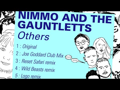 Nimmo and the Gauntletts - Others (Wild Beasts Remix)