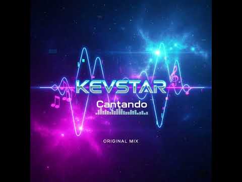 Kevstar - Kevstar - Cantando (Original Mix)