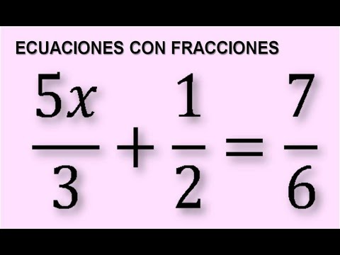 ECUACIONES DE PRIMER GRADO CON FRACCIONES