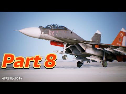 ACE COMBAT 7 Gameplay Walkthrough Part 8
