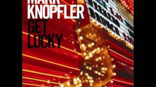 Mark Knopfler - The Car Was The One (&#39;&#39;Get Lucky&#39;&#39; 2009)